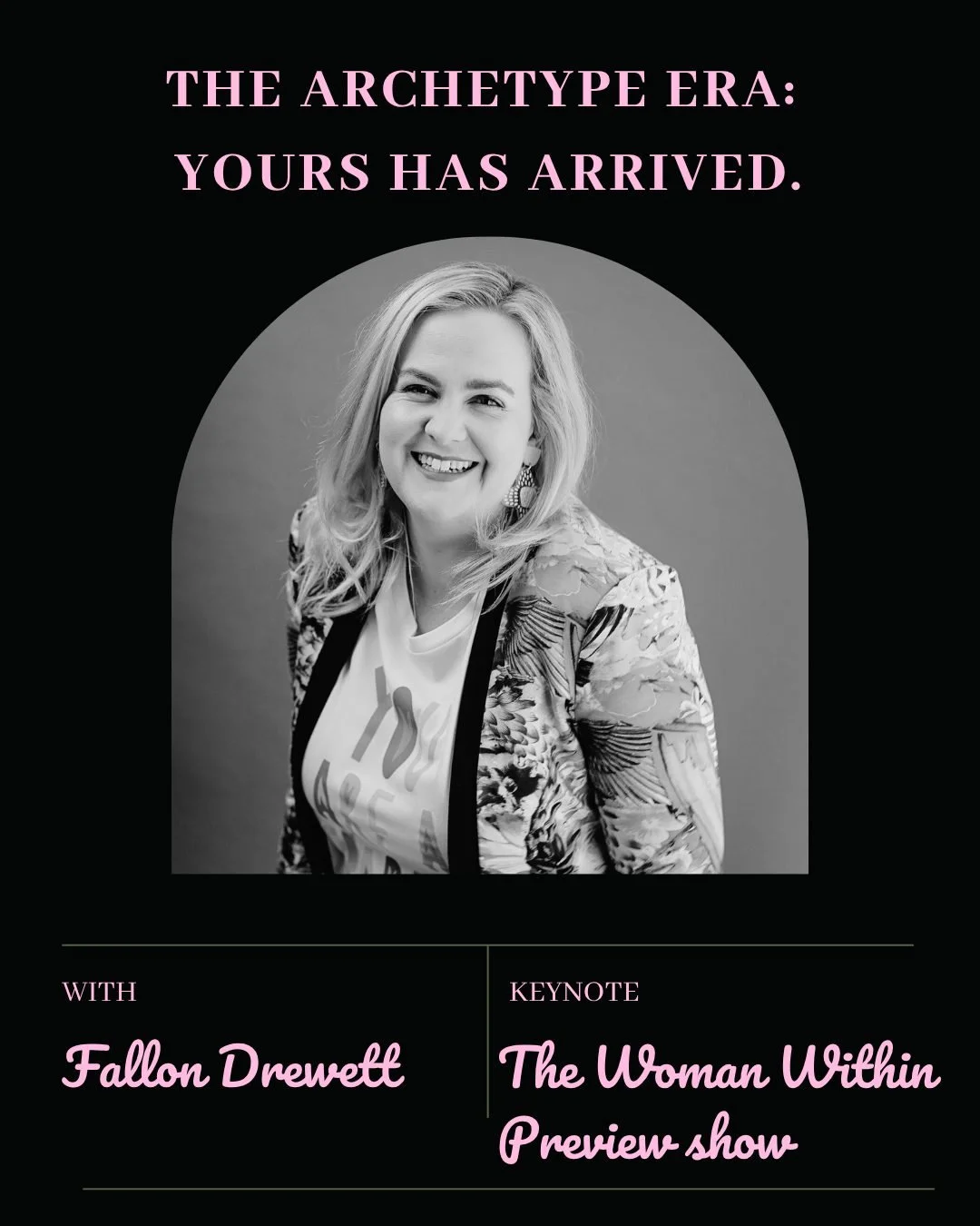 What archetype are you? 

Are you are  Muse. A Rebel. A Lighthouse.
Made of fire and softness. Steel and silk.

You&rsquo;re not meant to fit the mould.
You&rsquo;re meant to break it beautifully.

Join us for The Woman Within &mdash; a night of stor