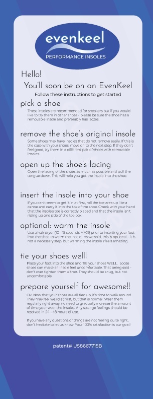 These instructions will arrive with your insoles.