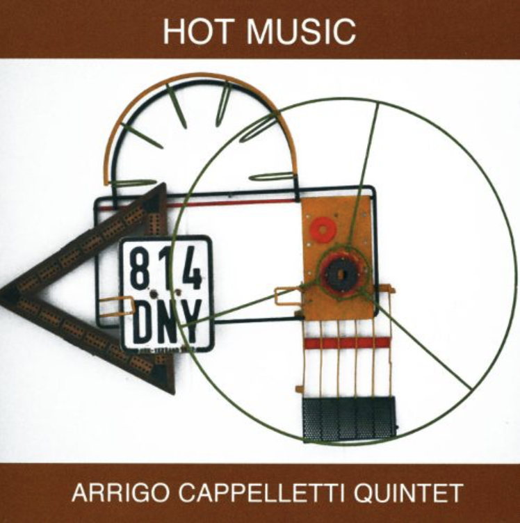 Arrigo Cappelletti Quintet - Hot Music