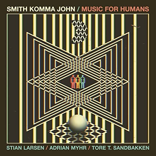 Smith Komma John - Music for Humans