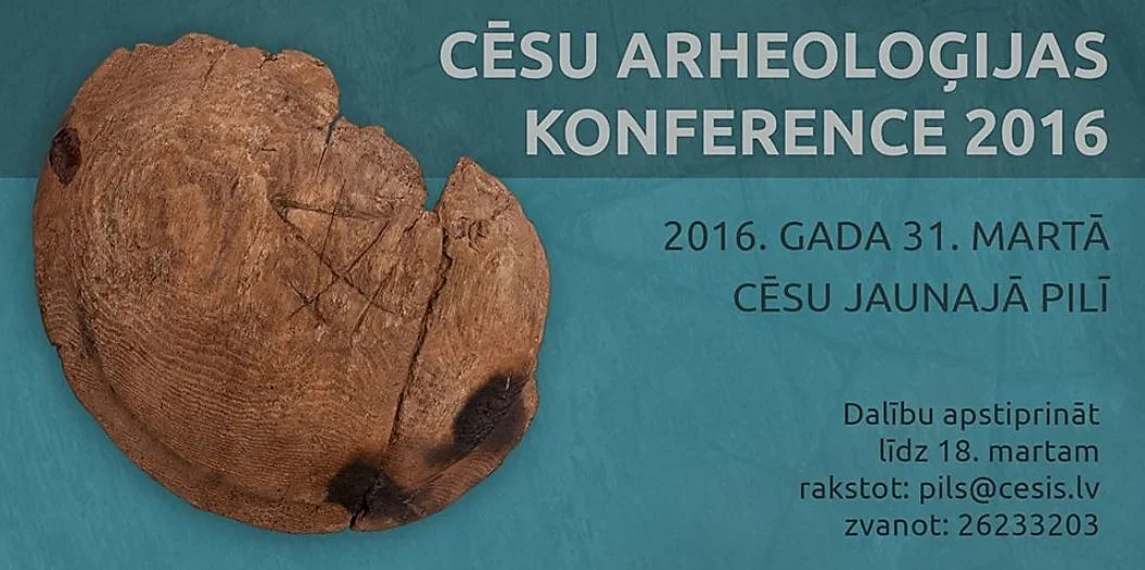 Cēsu arheoloģijas konference 2016