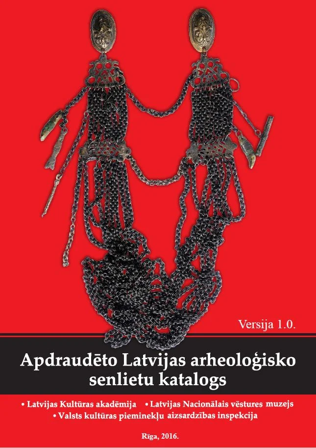 Apdraudēto Latvijas arheoloģisko senlietu katalogs