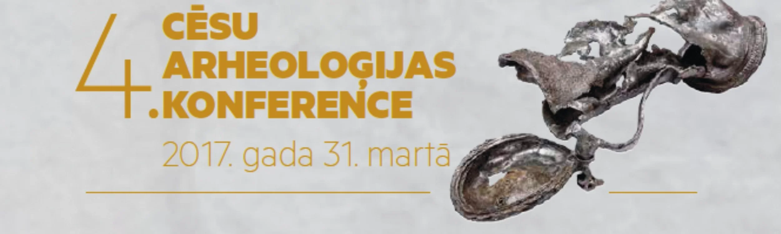 4. Cēsu arheoloģijas konference