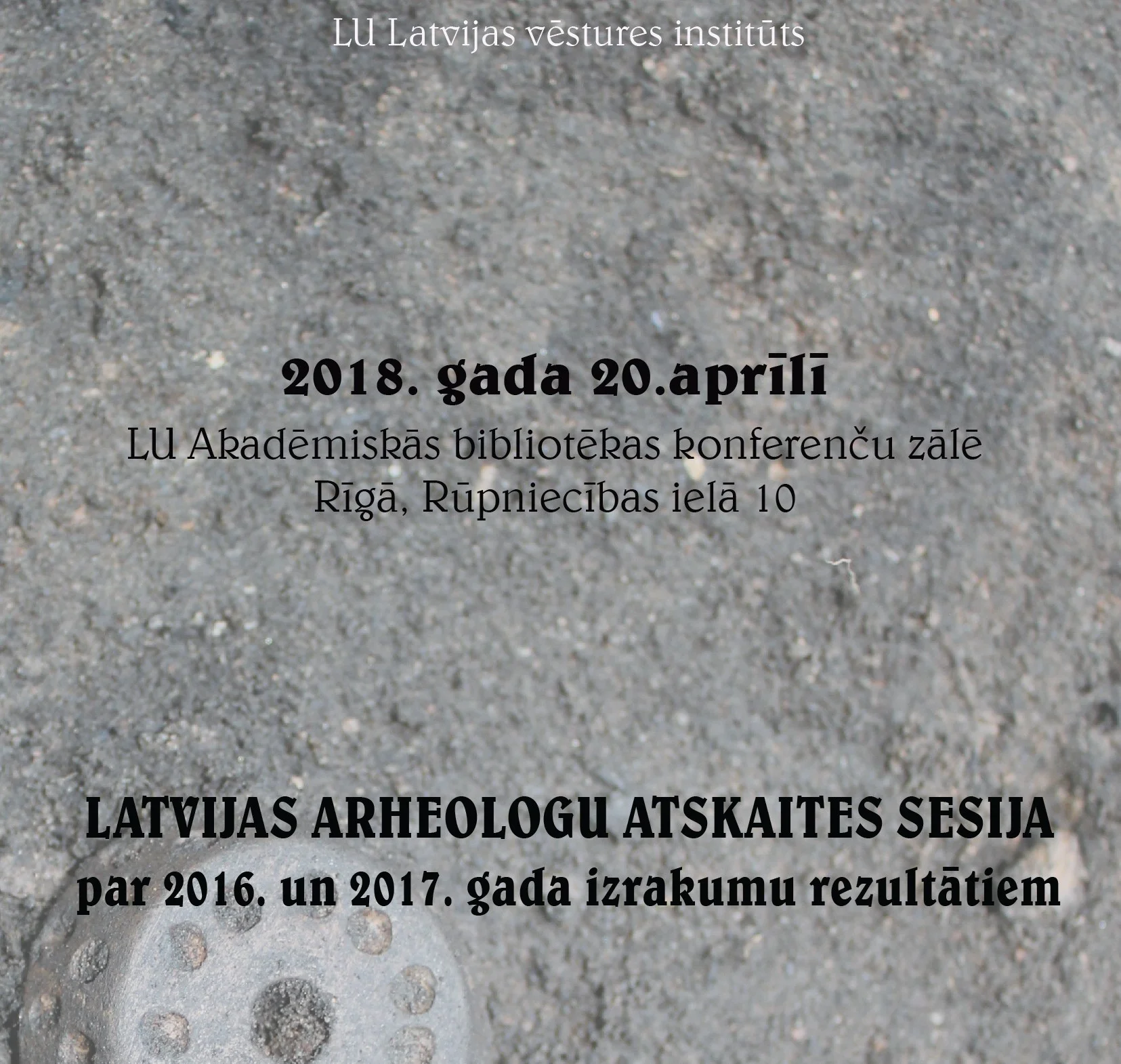 Latvijas Arheologu Atskaites Sesija
