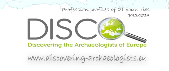 "Discovering the Archaeologists of Europe 2012-14" zinojums par Latviju