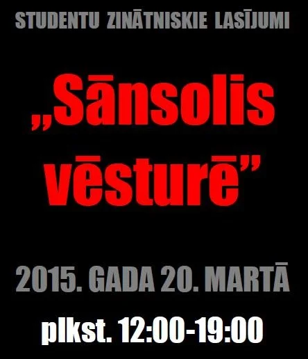 Studentu zinātniskie lasījumi: "Sānsolis vēsturē"