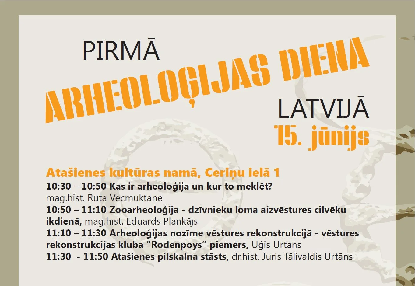 Pirmā Arheoloģijas diena Latvijā