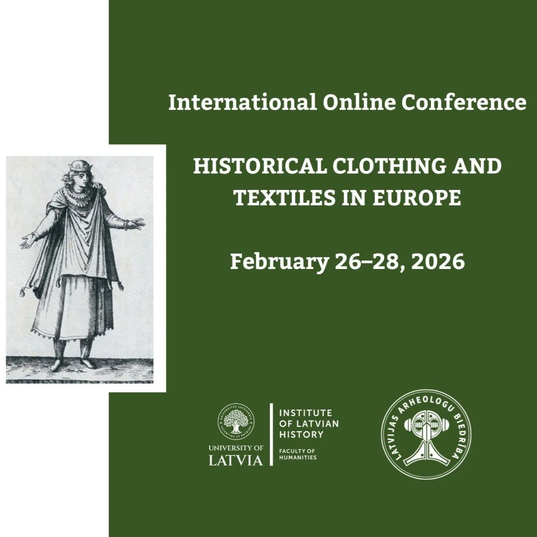 Starptautiska tiešsaistes konference: Vēsturiskais apģērbs un tekstilijas Eiropā