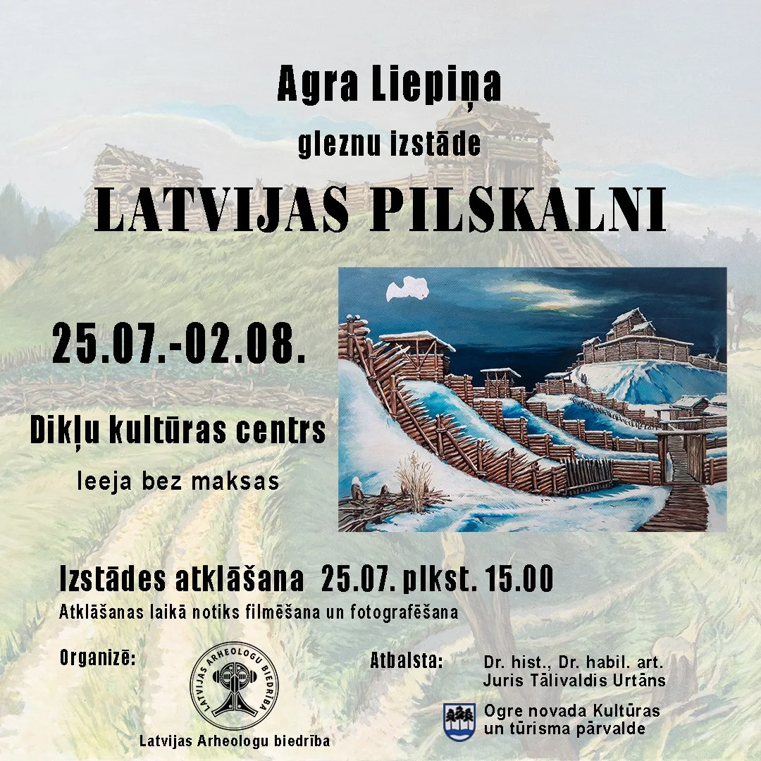 A. Liepiņa gleznu izstāde “Latvijas pilskalni”