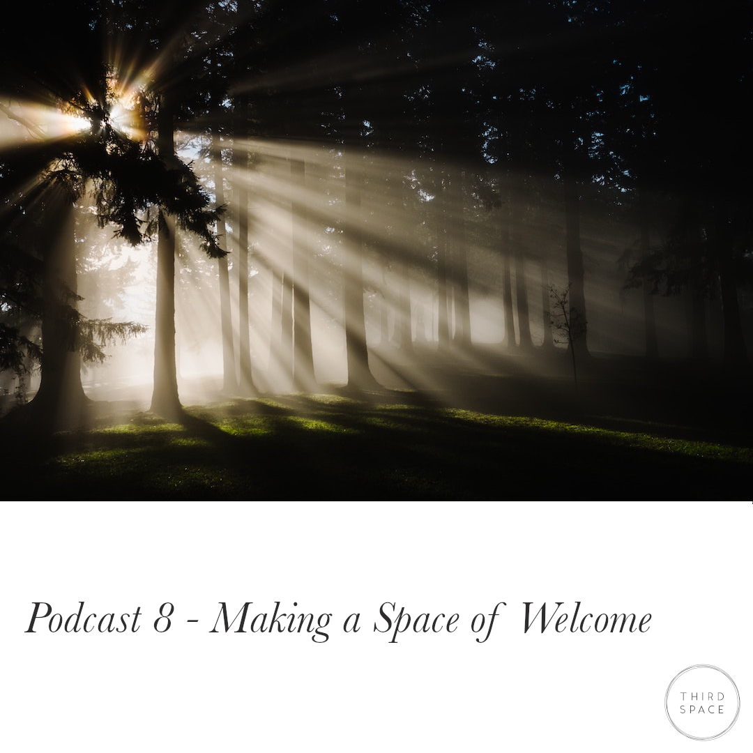 8. Making a Space of Welcome