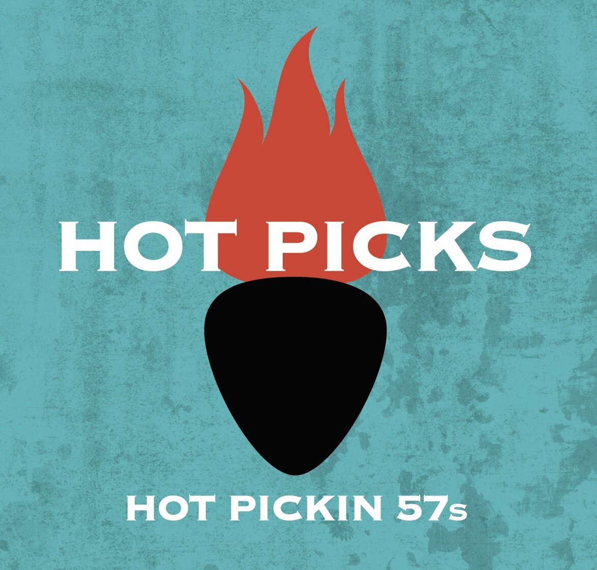 Hot Pickin 57s release new EP Hot Picks