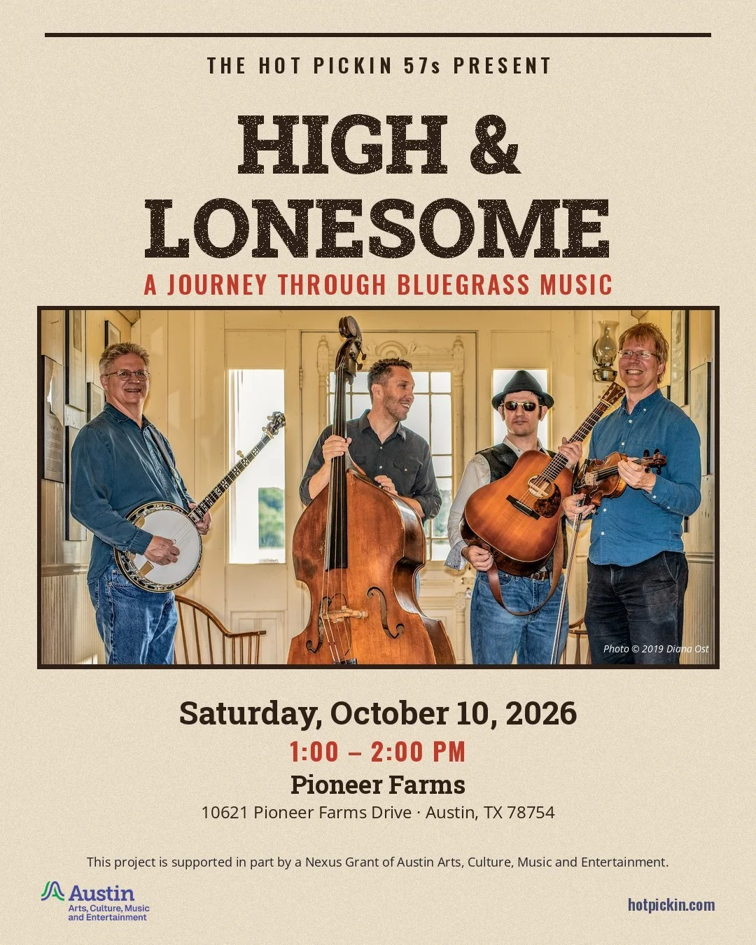 Hot Pickin 57s perform High & Lonesome: A Journey Through Bluegrass Music at Pioneer Farms in Austin, Saturday October 10, 2026