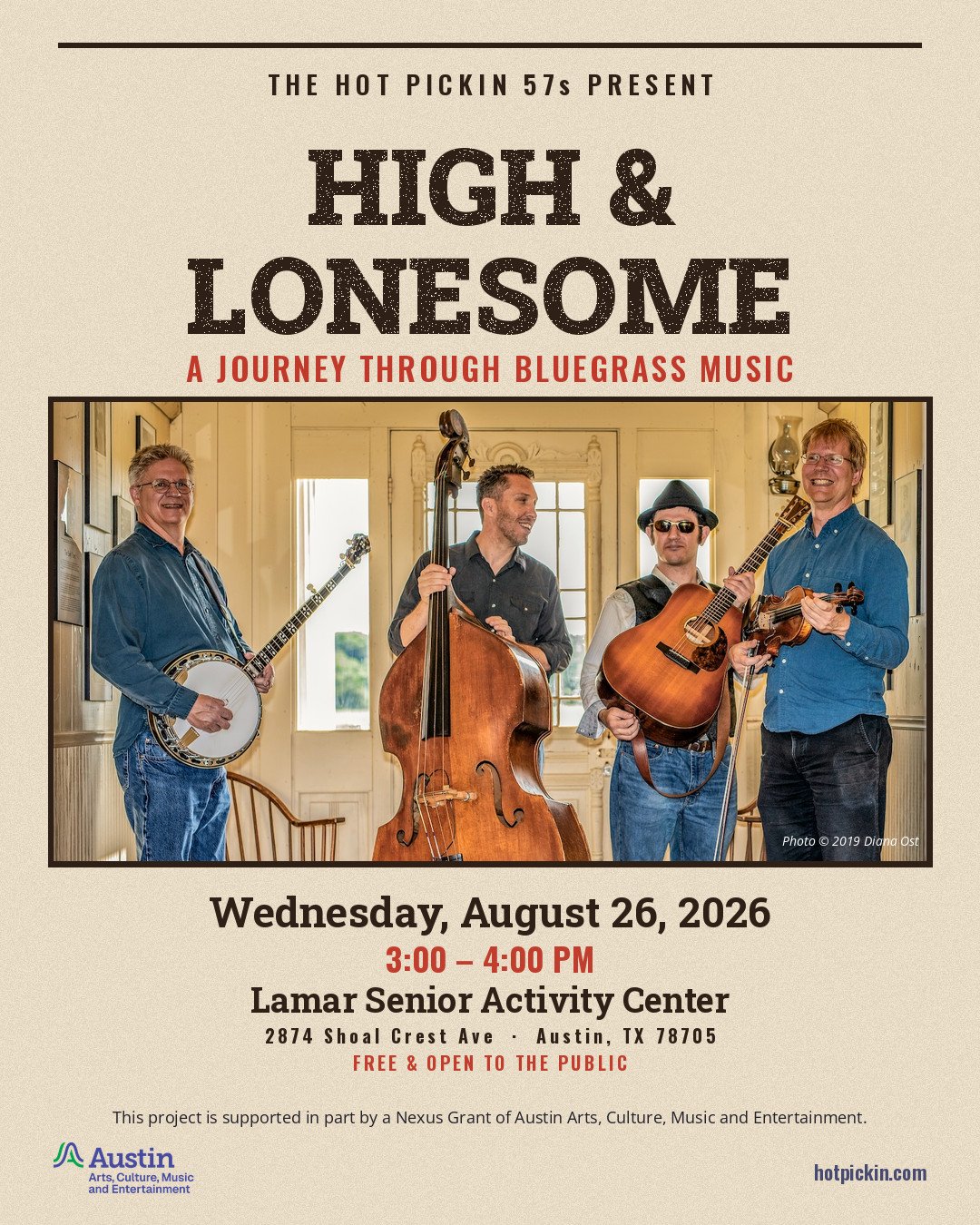 Event flyer: Hot Pickin 57s present High & Lonesome: A Journey Through Bluegrass Music, Wednesday August 26, 2026, 3:00–4:00 PM at Lamar Senior Activity Center, 2874 Shoal Crest Ave, Austin TX 78705. Free and open to the public.