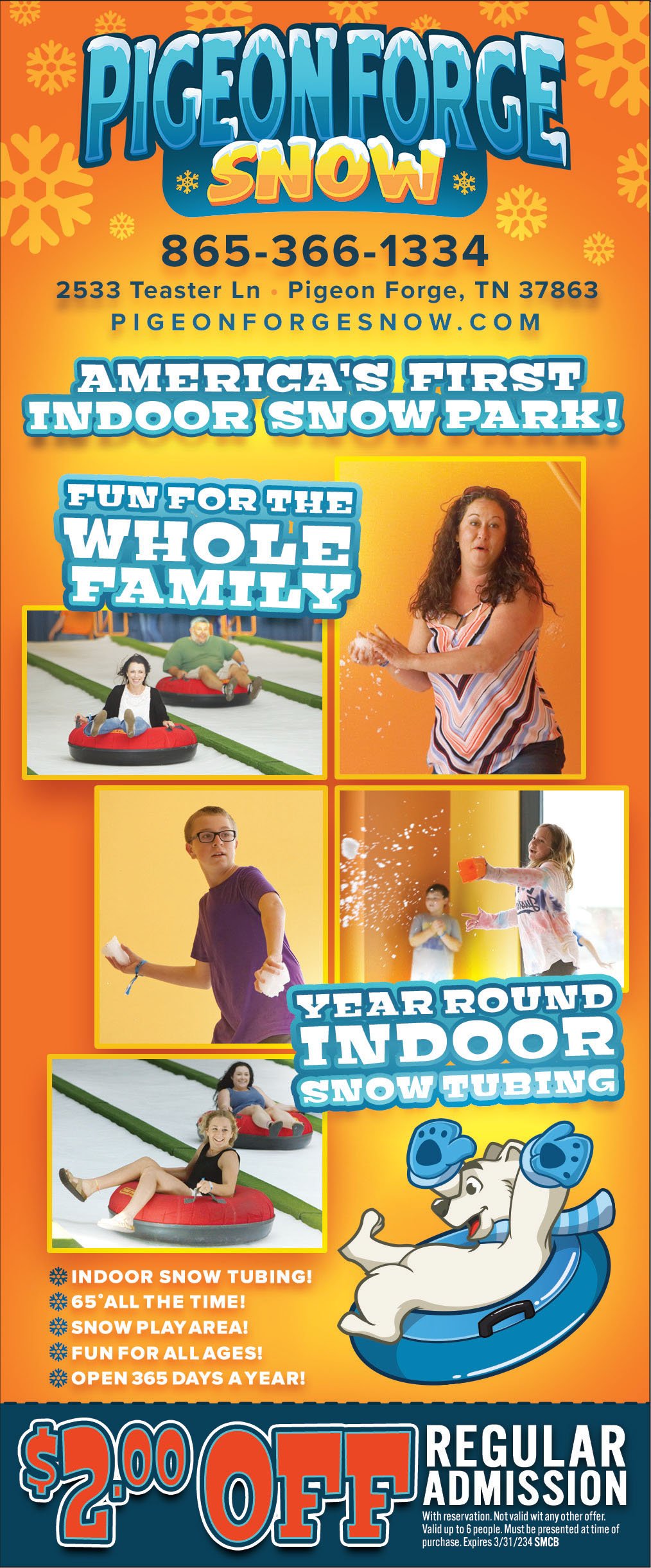 Pigeon Snow Coupon 2 off Regular Admission — Smoky Mountain
