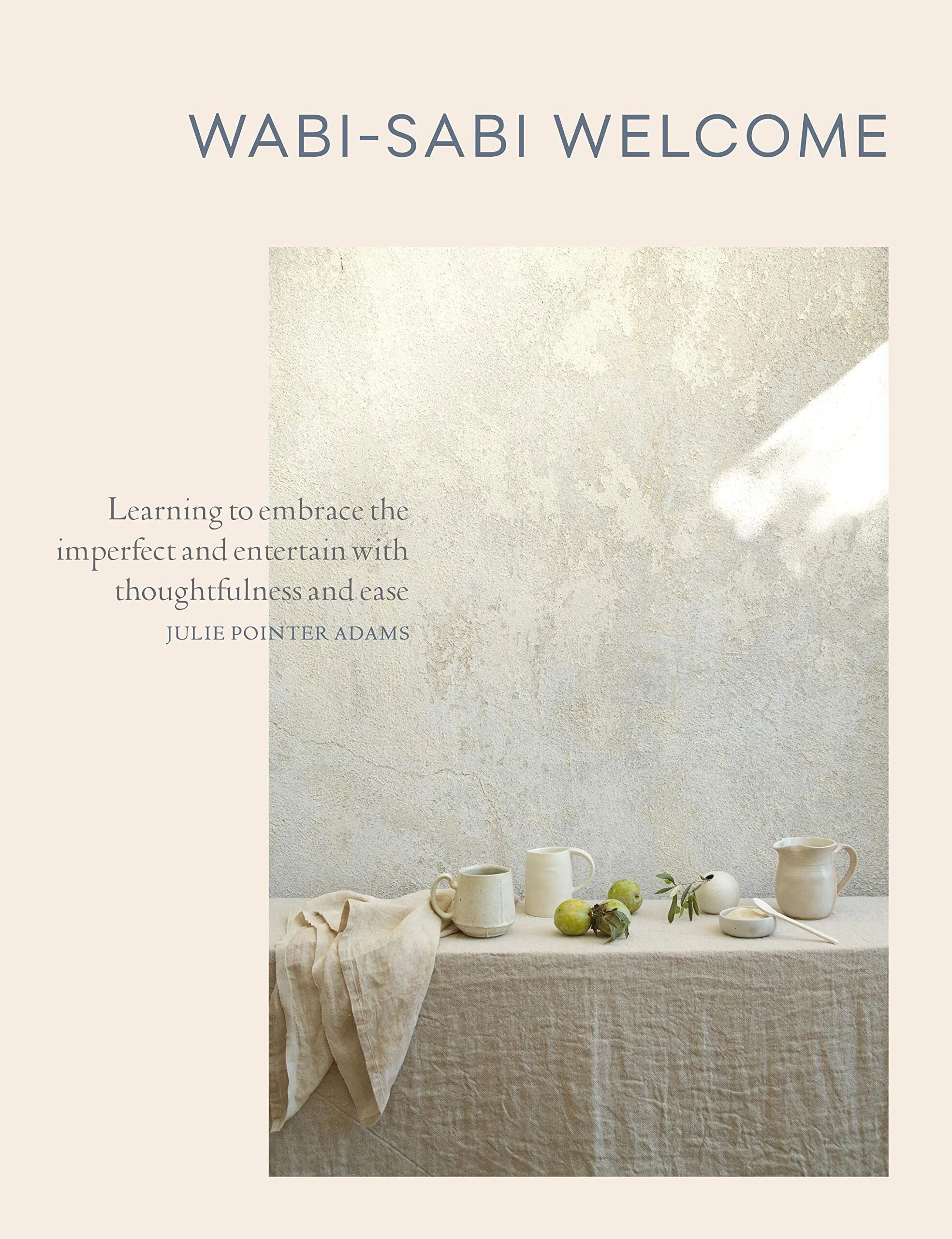 Wabi Sabi Welcome