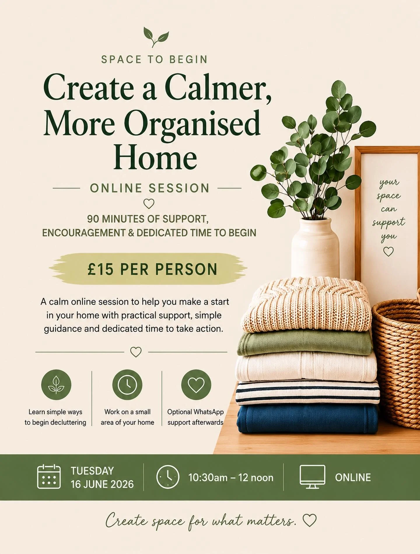 Have you been meaning to set aside some time for a project at home, but never quite seem to get round to it?

Tidy Together is a online session that combines support, encouragement and dedicated time to make progress in your home.

Whether you&rsquo;