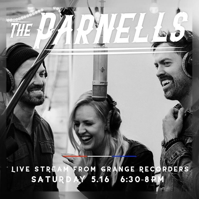 Tune in Saturday 5.16 at 6:30pm  @theparnells.co will be playing the good stuff! Live Stream from @grangerecorders