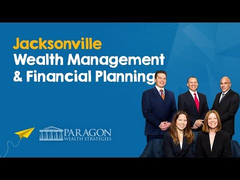 Jacksonville Wealth Management & Financial Planning: Paragon Wealth Strategies