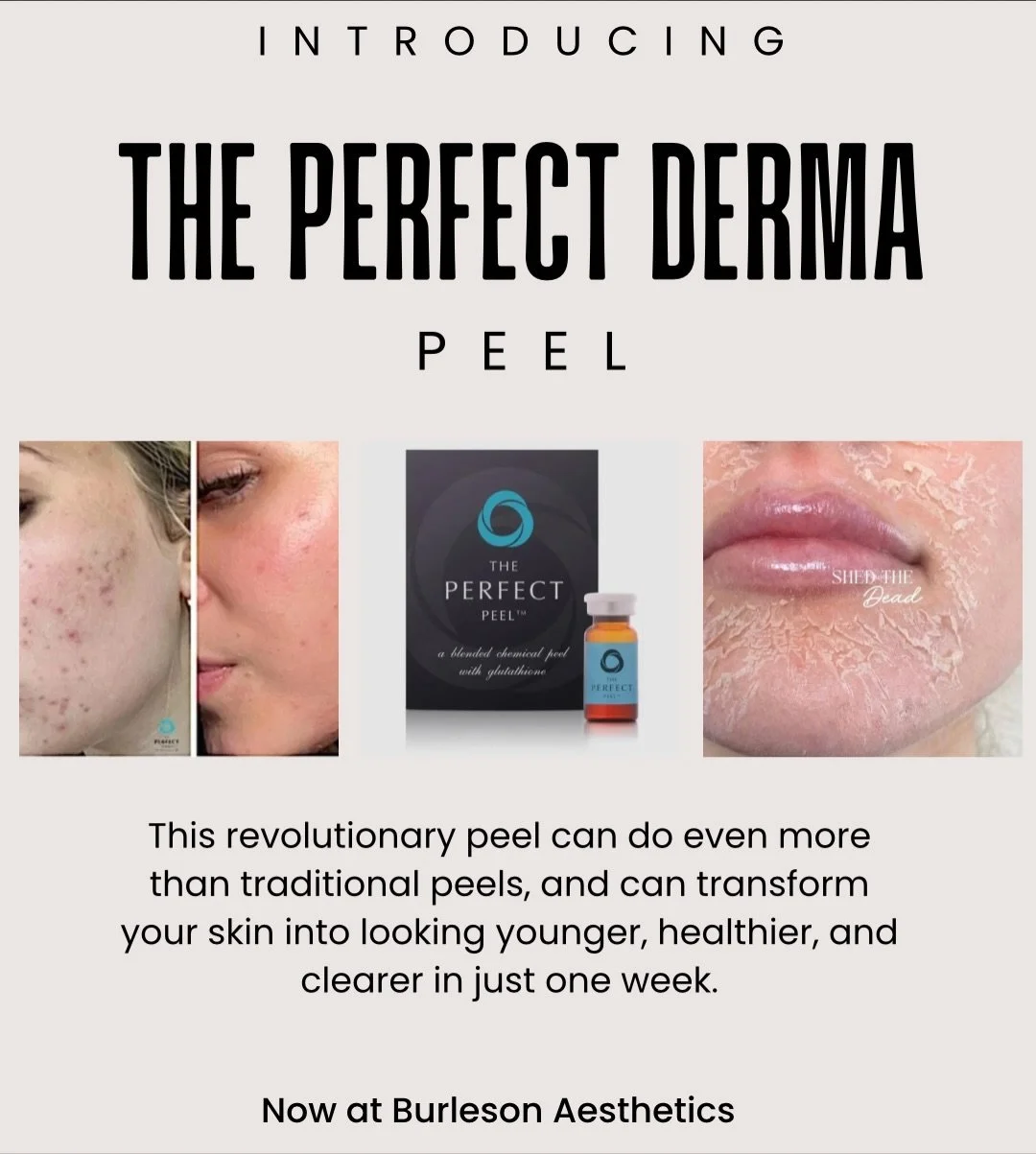 ✨ Introducing our newest &ldquo;perfect&rdquo; treatment at Burleson Aesthetics &mdash; The Perfect Derma Peel. ✨

This elevated peel is the only chemical peel formulated with glutathione &mdash; one of the most powerful anti-aging antioxidants avail