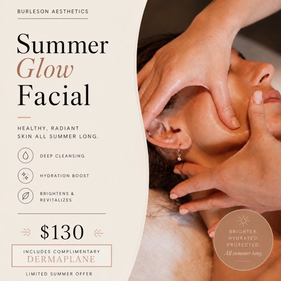 SUMMER GLOW FACIAL ☀️✨
$130- Includes Complimentary Dermaplane

Summer is all about prevention, protection, and keeping your skin healthy, radiant, and resilient.

Our limited-time Summer Glow Facial combines fruit enzymes, antioxidants, botanical st