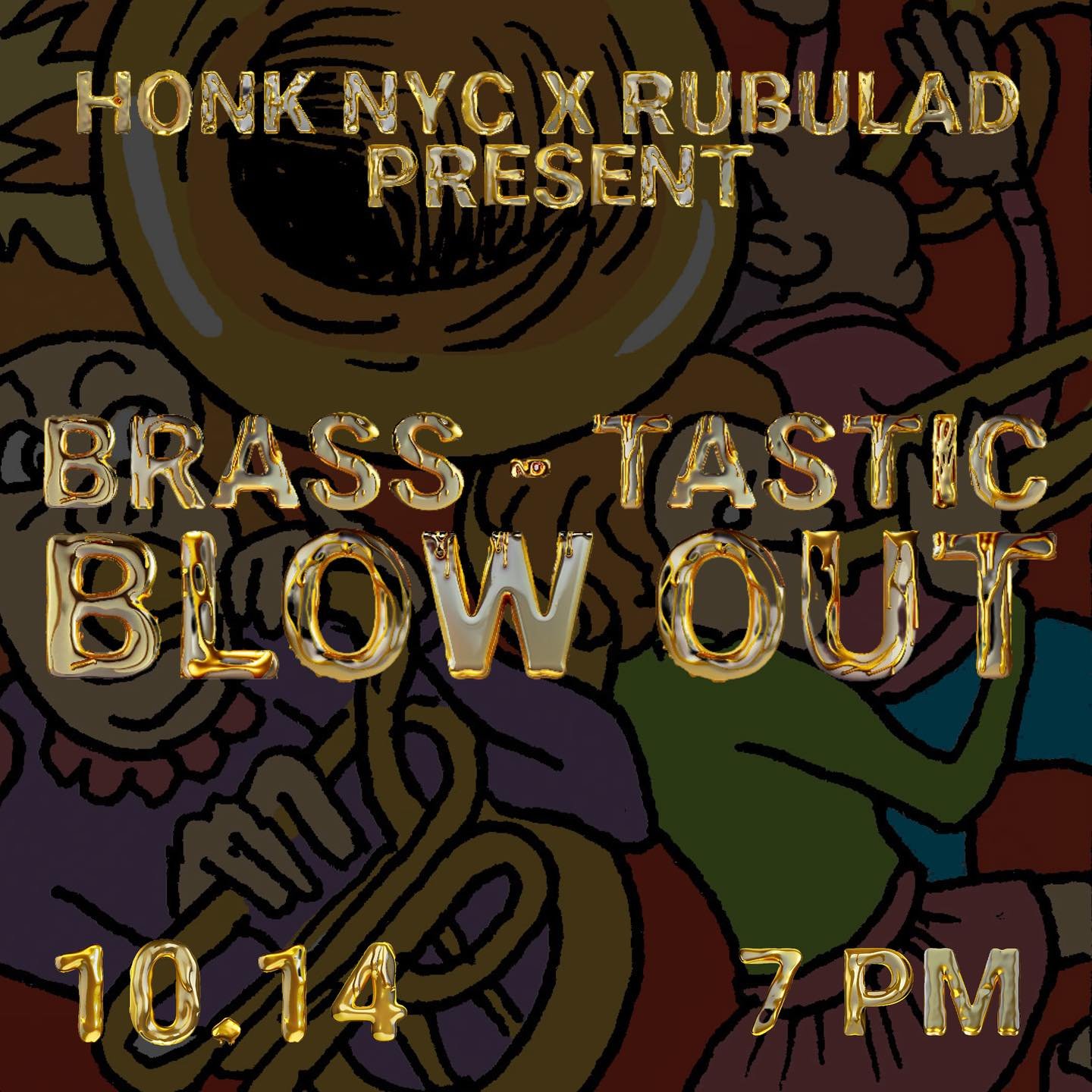 HONK! + Rubulad Brass-Tastic Blowout!