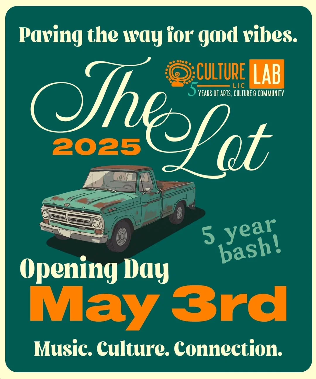 The Lot Opening Day at Culture Lab