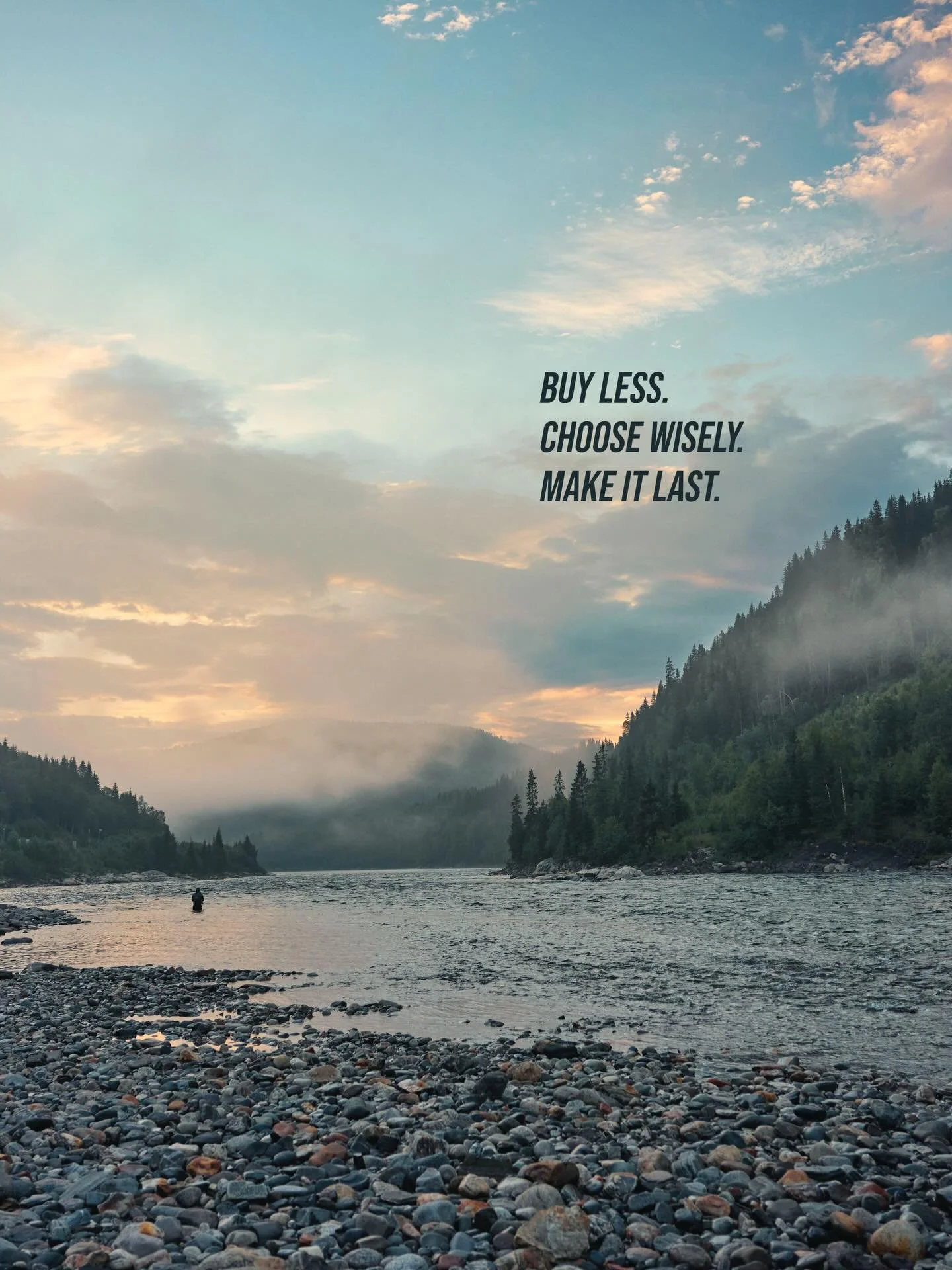 BUY LESS. CHOOSE WISELY. MAKE IT LAST.
As an outdoor brand driven by the principle &ldquo;Form follows Function,&rdquo; we believe every product should serve a real purpose &mdash; not just end up as a passing promotion at the end of a retail cycle.
