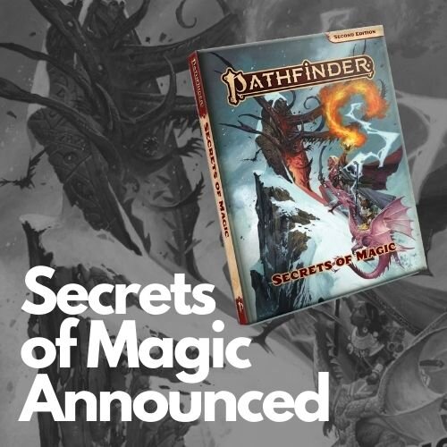 Pathfinder 2E: Secrets of Magic
