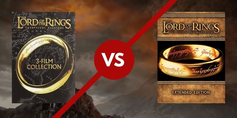 tiran Publicatie Grondwet The Difference Between Theatrical and Extended Edition Lord of the Rings |  DickWizardry