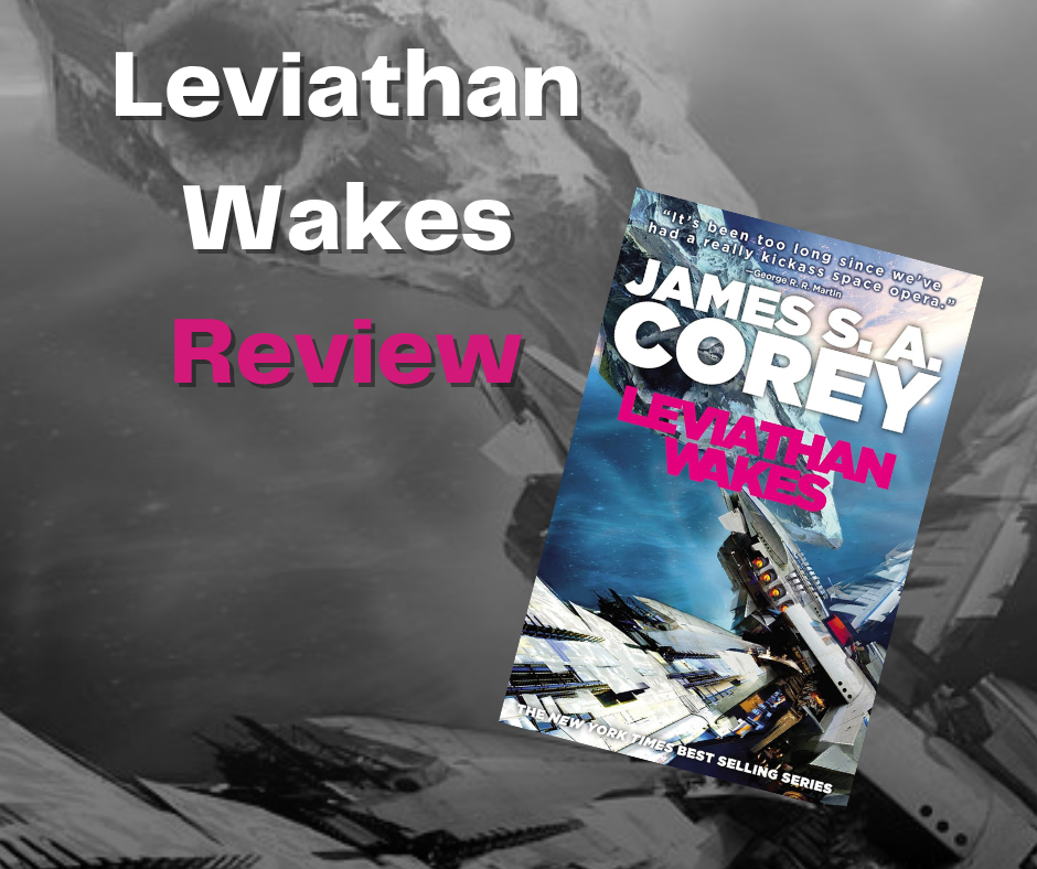 The Expanse Leviathan Wakes Review
