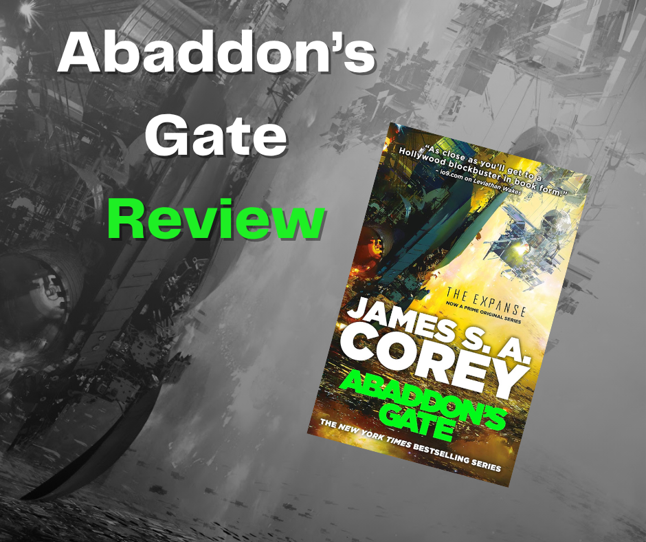 The Expanse Abaddon's Gate Review