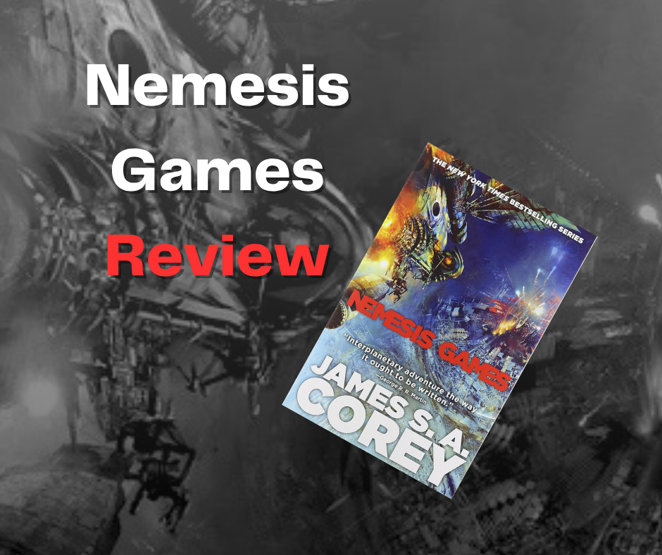 The Expanse Nemesis Games Review