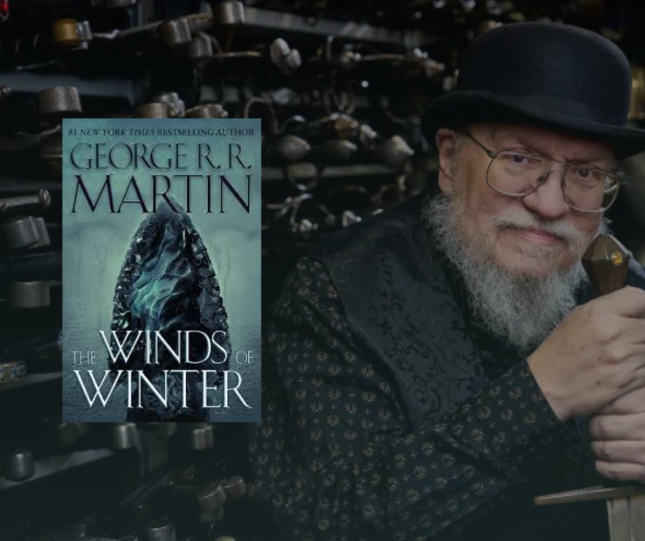 An Honest Take on the Winds of Winter