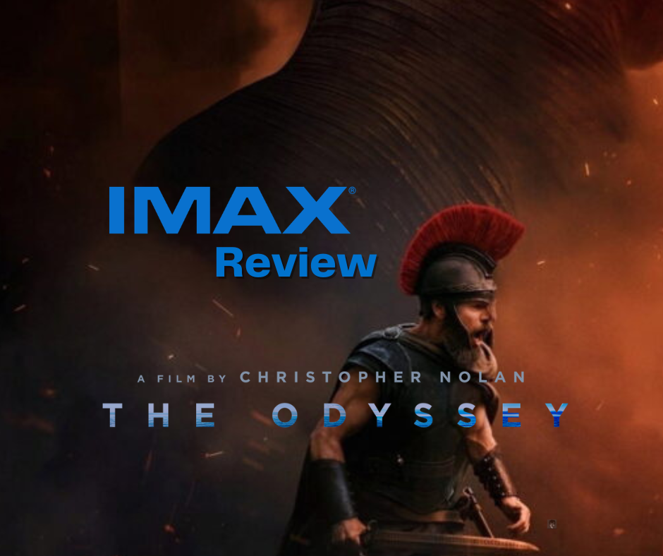 The Odyssey In IMAX Review