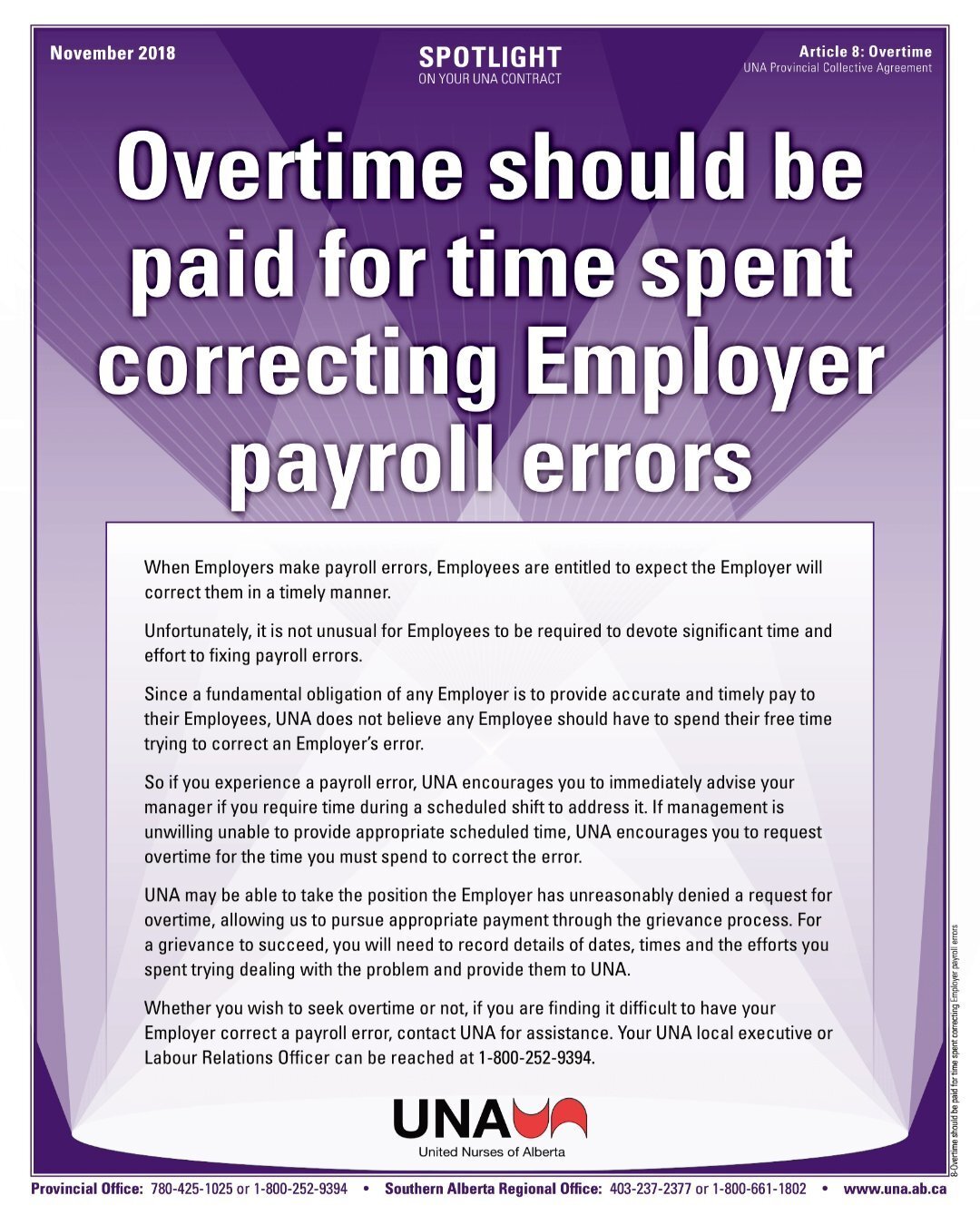 Overtime Should Be Paid For Time Spent Correcting Employer Payroll Errors (Article 8: Overtime). Sunday Spotlight 🔦on your @AlbertaNurses contract. #abnurses