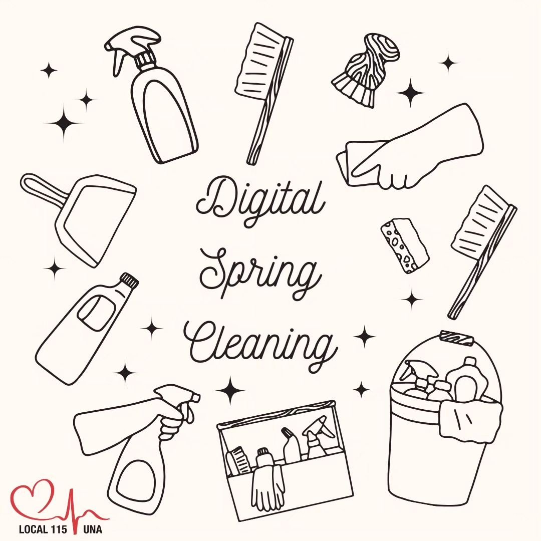 Spring is here!

Many of us are familiar with the concept of spring cleaning. This year, consider taking some time to spring clean your digital life, too. Just like your home, your digital life can become cluttered; things pile up, get out of date, g