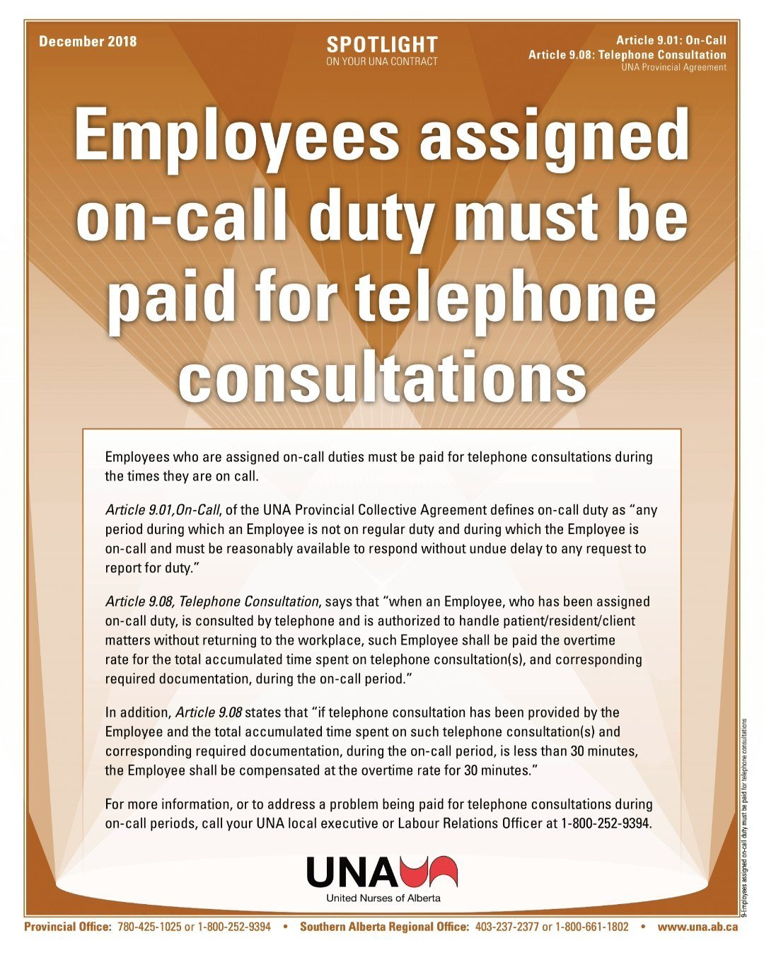 Employees Assigned On-Call Duty Must Be Paid For Telephone Consultations (Article 9: On-Call Duty/Call Back). Sunday Spotlight 🔦on your @AlbertaNurses contract. #abnurses