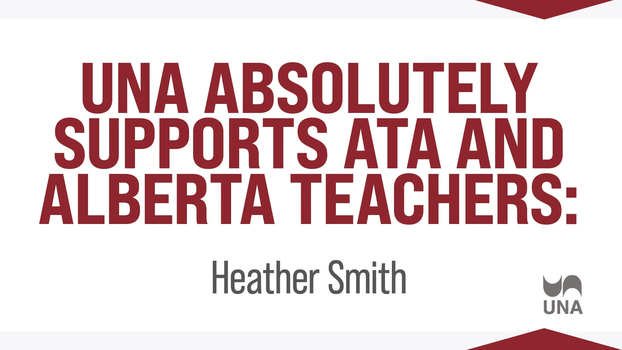 UNA absolutely supports ATA and Alberta teachers: Heather Smith