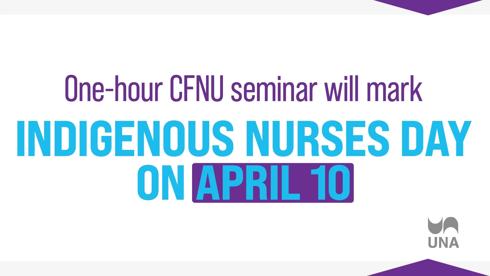 One-hour CFNU seminar will mark Indigenous Nurses Day on April 10