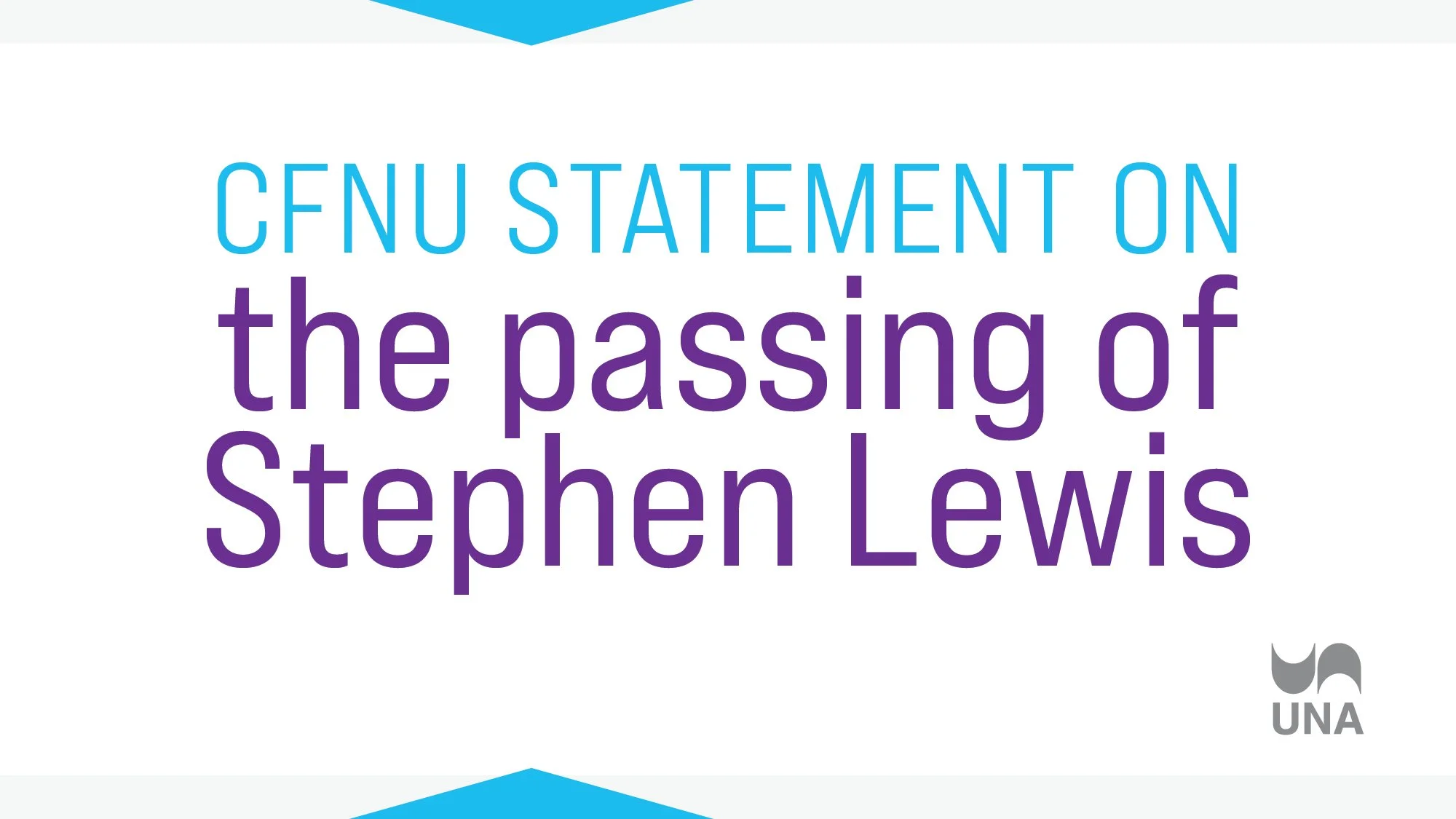 CFNU statement on the passing of Stephen Lewis