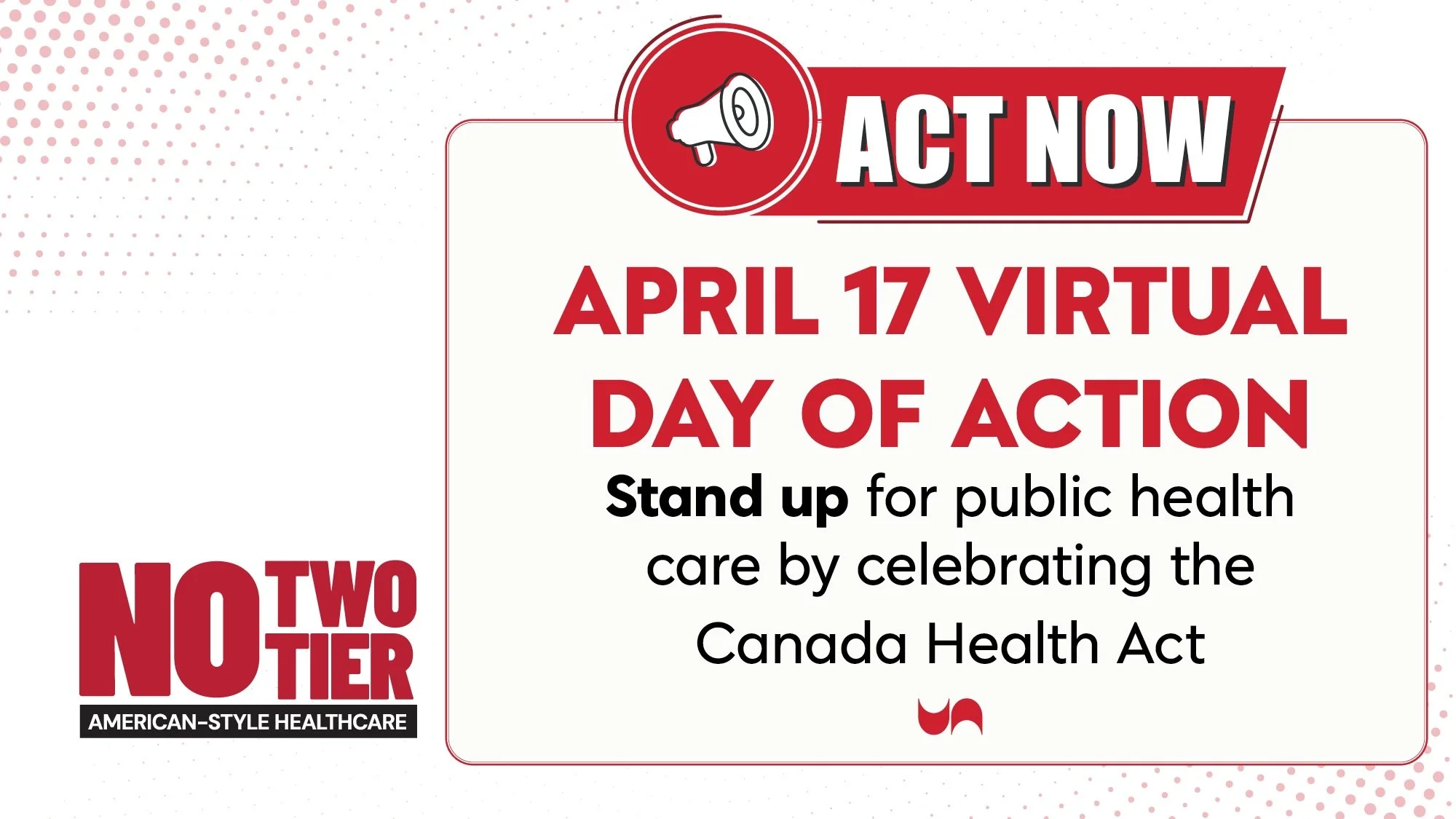 Stand up for public health care by celebrating the Canada Health Act