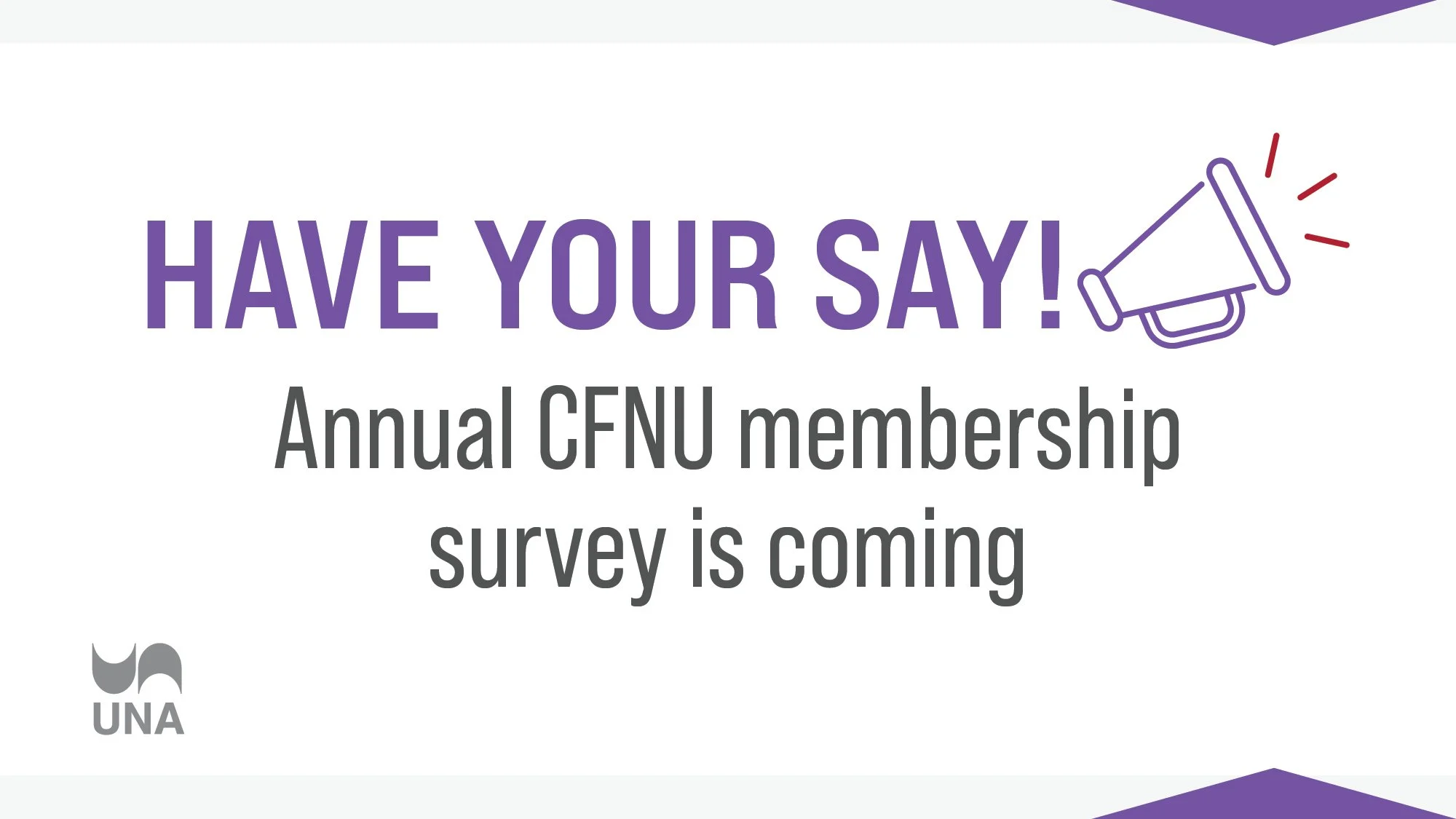 Have your say! Annual CFNU membership survey is coming
