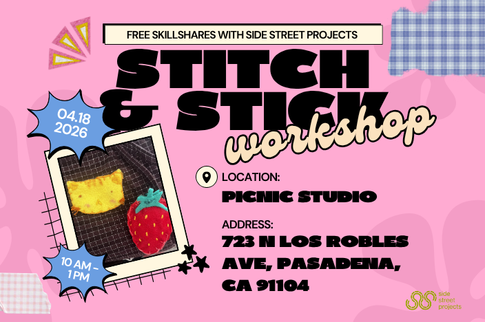 REGISTER: FREE Skillshares: Stitch &amp; Stick, Saturday, April 18, 2026, 10 am - 1 pm