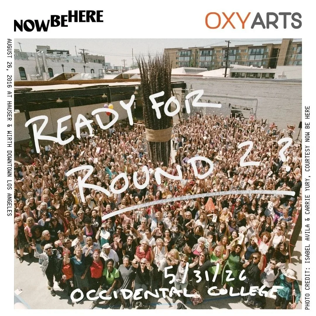 Now Be Here’s 10-Year Anniversary &amp; Now Let’s Talk, Los Angeles Programming | Sunday, May 31, 9 am - 3 pm