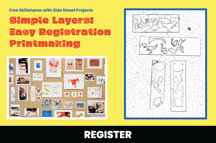 Free Skillshares - Simple Layers: Easy Registration Printmaking | Saturday, May 16th, 10 am - 1 pm