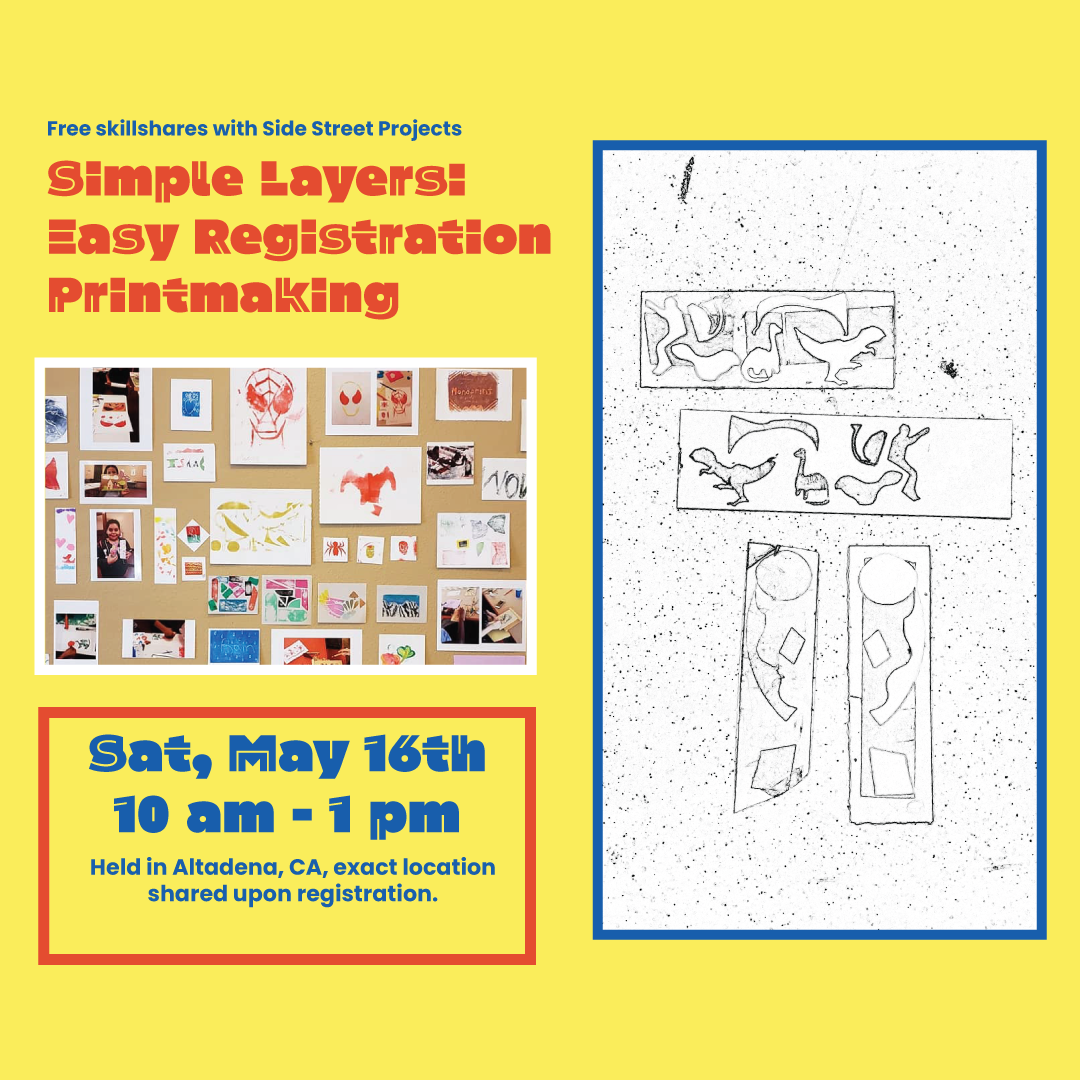 [PAST] [CLOSED] Free Skillshares - Simple Layers: Easy Registration Printmaking | Saturday, May 16th, 10 am - 1 pm