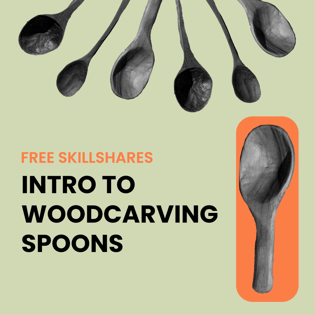 [FULL] 2026 Winter - FREE Skillshares: Intro to Woodcarving Spoons, Sat. Feb 21st & Sun. Feb 22nd, 10 am - 1 pm