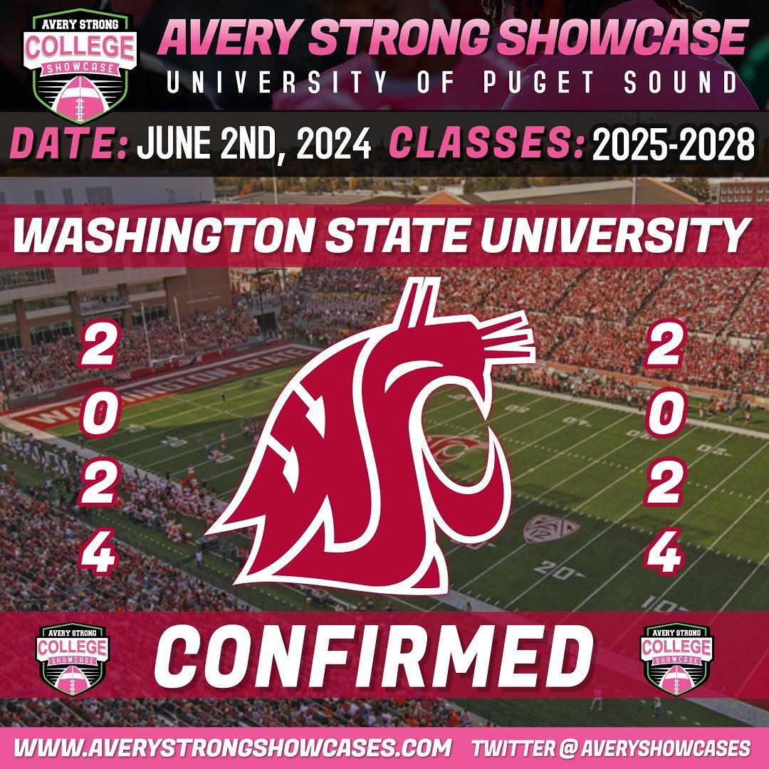 Excited to announce Washington State University will be attending our Showcase on Sunday, June 2nd ‼️📈

Get Signed Up Today ! It&rsquo;s going DOWN 🔜 at University of Puget Sound 🏈

averystrongshowcases.com