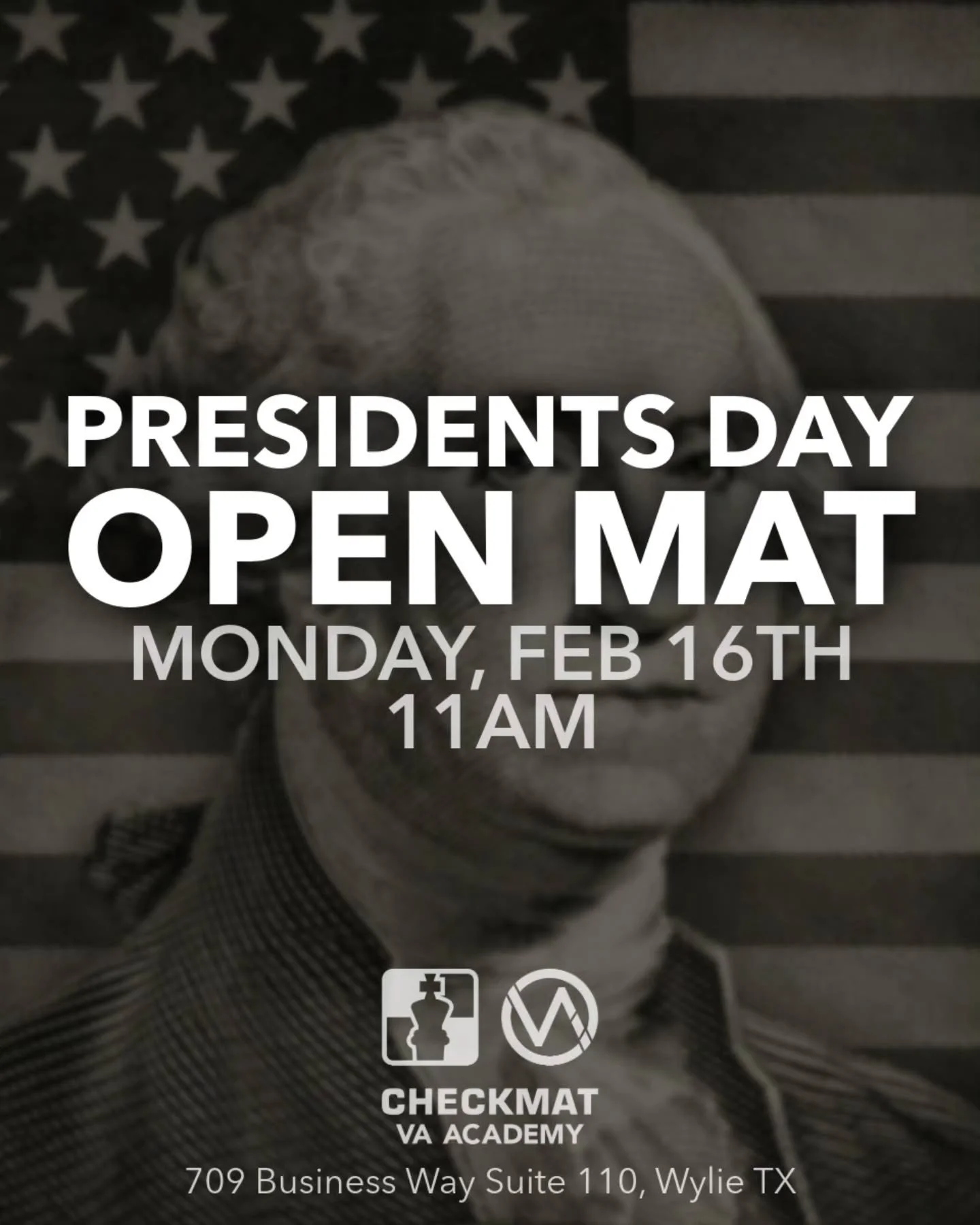 Presidents' Day Open Mat 🇺🇸
Monday, February 16th - 11AM
All Welcome - No Mat Fees
⚠️No Regular Classes⚠️

Checkmat / VA Academy
Wylie's #1 Brazilian Jiu Jitsu Academy
www.vabjj.com

#bjj #brazilianjiujitsu #jiujitsu #checkmat