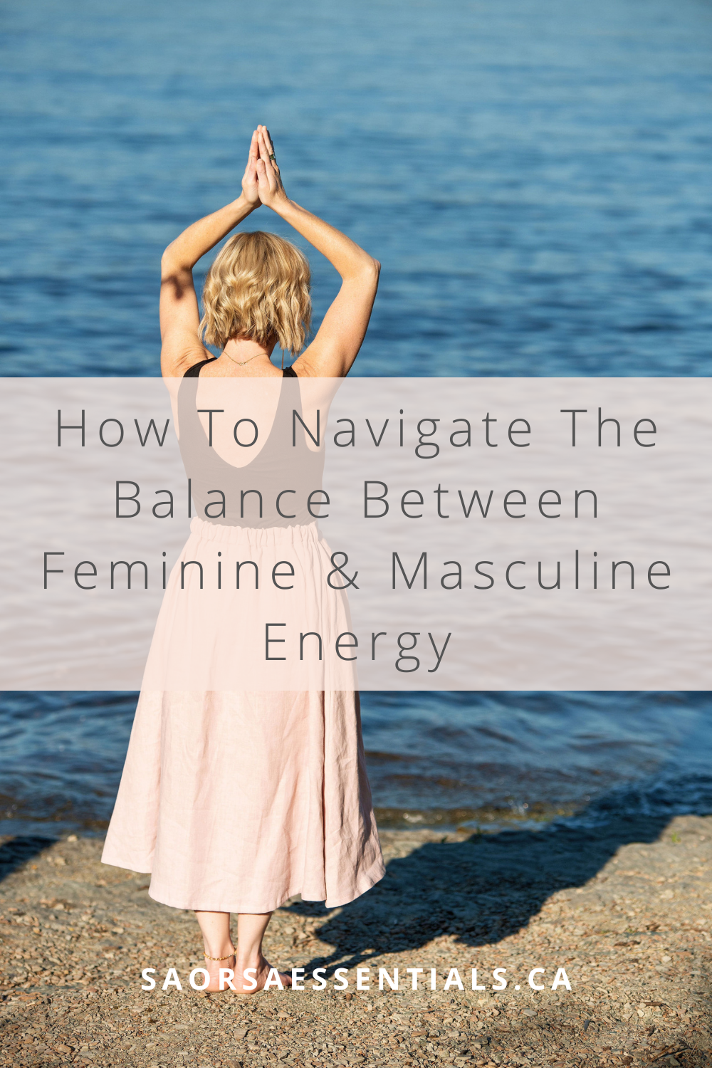 How To Navigate The Balance Between Feminine &amp; Masculine Energy